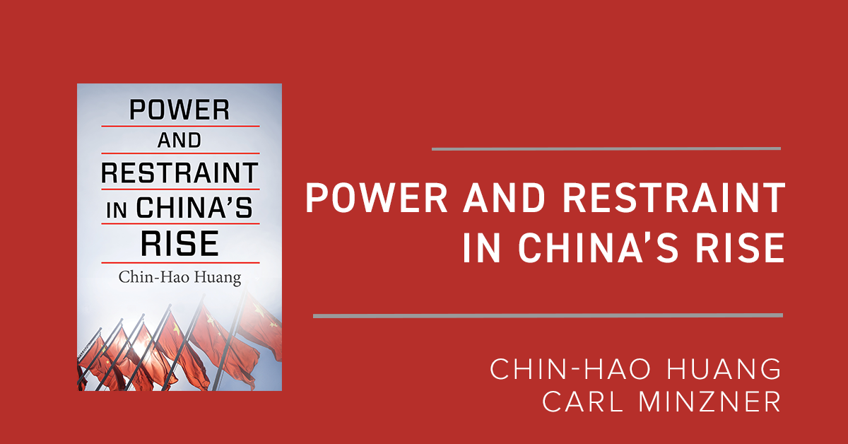 Power and Restraint China's Rise